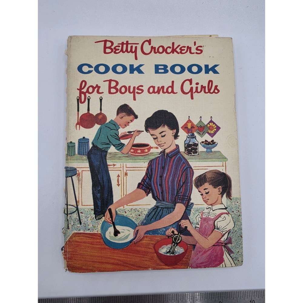 Betty Crockers Cook Book for Boys and Girls 1957 1st Edition Vintage Cookbook